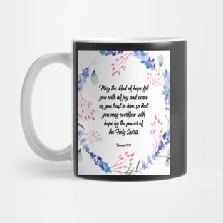 May the God of hope, Romans 15:13, scripture, Christian gift Mug